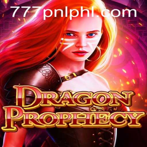 DragonProphecy: Unveiling the Mystical Realm of Adventure