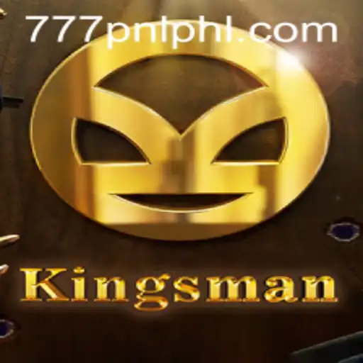 Dive Into the World of 'Kingsman': A Thrilling Journey with 777PNL