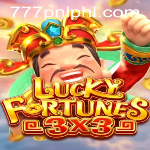 Unveiling the Excitement of LUCKYFORTUNES3x3 and Its 777PNL Feature