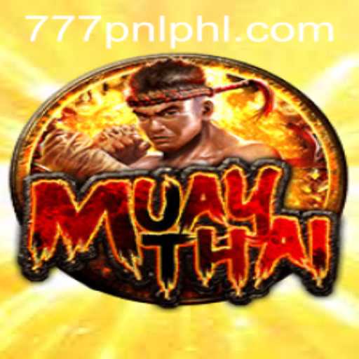 MuayThai: The Ultimate Game Experience with 777PNL
