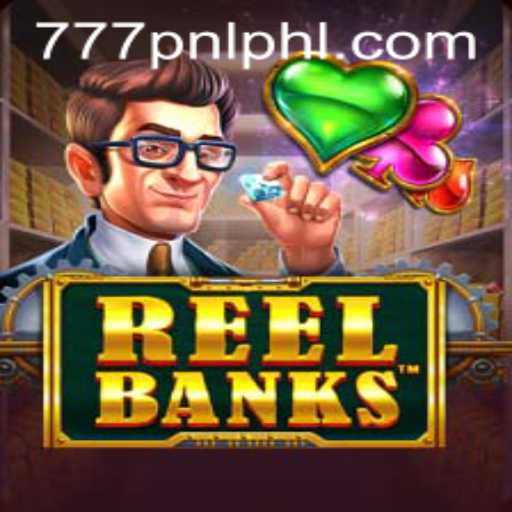 ReelBanks: A Riveting Adventure in the World of Slot Gaming