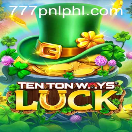 Discover the Excitement of TenTonWaysLuck: A Deep Dive into the Game